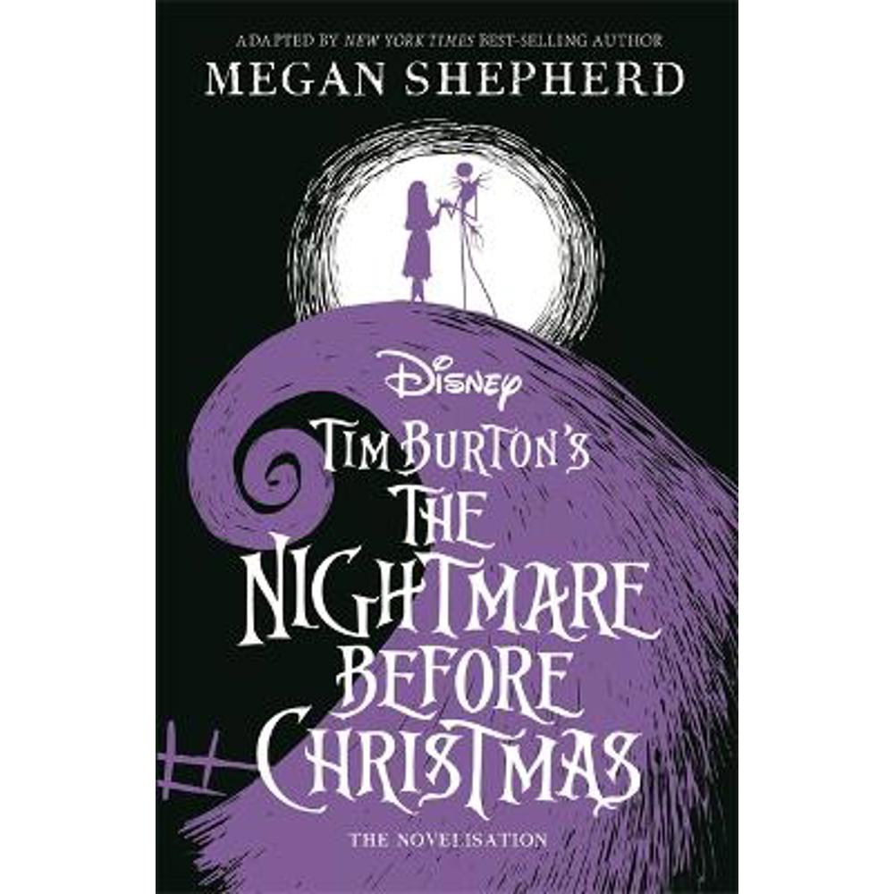 Disney Tim Burton's The Nightmare Before Christmas: The Official Novelisation (Paperback) - Walt Disney
